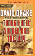 Though Hell Should Bar the Way