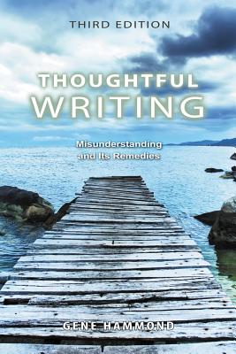Thoughtful Writing - Hammond, Eugene