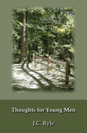 Thoughts for Young Men