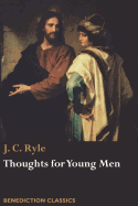 Thoughts for Young Men