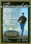 Thoughts for Young Men