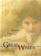 Thoughts from Great Women