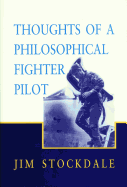Thoughts of a Philosophical Fighter Pilot