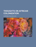 Thoughts on African Colonization