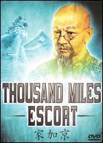 Thousand Mile Escort