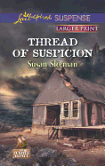 Thread of Suspicion