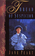 Thread of Suspicion