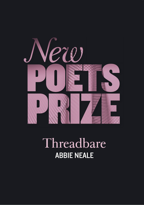 Threadbare - Neale, Abbie