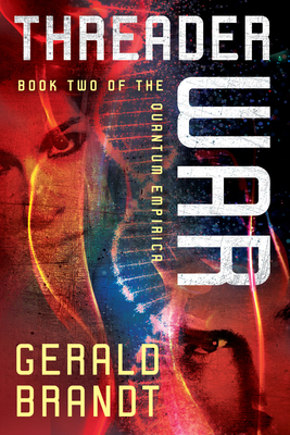 Threader War - Brandt, Gerald