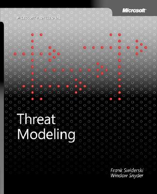 Threat Modeling - Swiderski, Frank, and Snyder, Window