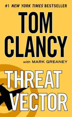 Threat Vector - Clancy, Tom, and Greaney, Mark