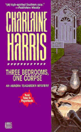 Three Bedrooms, One Corpse