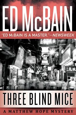 Three Blind Mice - McBain, Ed
