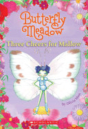 Three Cheers for Mallow!