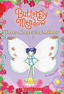 Three Cheers for Mallow!