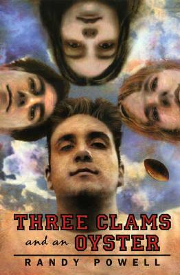 Three Clams and an Oyster - Powell, Randy