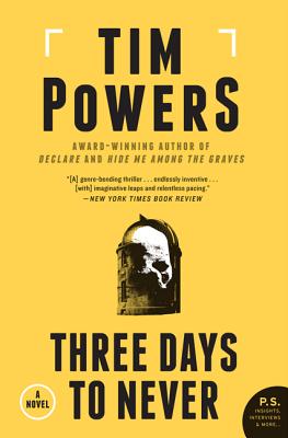 Three Days to Never - Powers, Tim