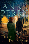 Three Debts Paid: A Daniel Pitt Novel