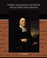 Three Dialogues between Hylas and Philonous