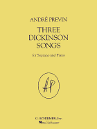 Three Dickinson Songs: Soprano and Piano