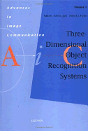 Three-Dimensional Object Recognition Systems: Volume 1
