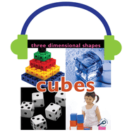 Three Dimensional Shapes: Cubes