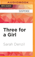 Three For A Girl