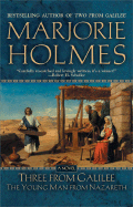 Three from Galilee: The Young Man from Nazareth