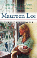 Three Great Novels: "Lights Out at Liverpool", "Put Out the Fires", "Through the Storm"