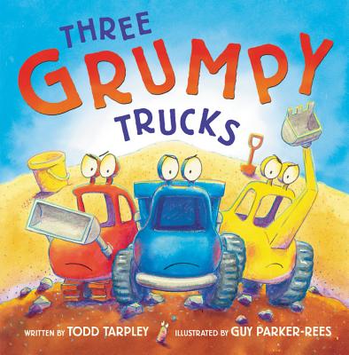 Three Grumpy Trucks - Tarpley, Todd