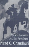 Three Horsemen of the New Apocalypse