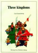Three Kingdoms: A Historical Novel
