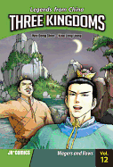Three Kingdoms Volume 12: Wagers and Vows