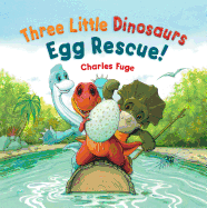 Three Little Dinosaurs Egg Rescue! - 