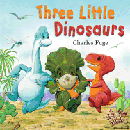 Three Little Dinosaurs