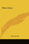 Three Lives