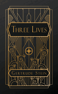 Three Lives