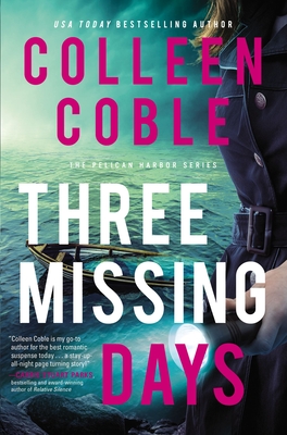 Three Missing Days - Coble, Colleen