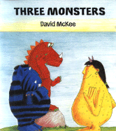 Three Monsters