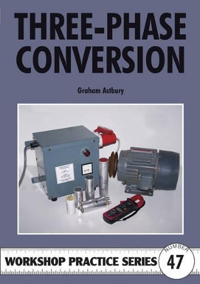 Three-Phase Conversion - Astbury, Graham R.