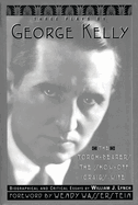 Three Plays by George Kelly