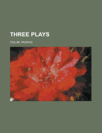 Three Plays