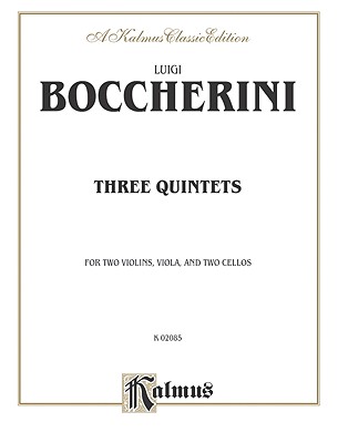 Three Quintets - Boccherini, Luigi (Composer)