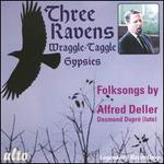 Three Ravens / Wraggle-Taggle Gypsies