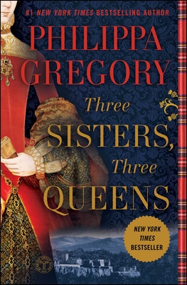 Three Sisters, Three Queens - Gregory, Philippa