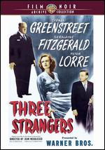 Three Strangers - Jean Negulesco