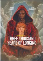 Three Thousand Years of Longing