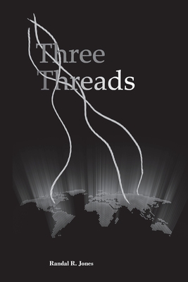 Three Threads - Jones, Randal R