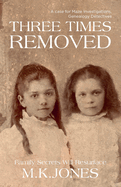 Three Times Removed