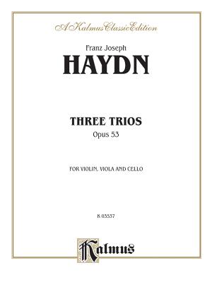 Three Trios, Op. 53 - Haydn, Franz Joseph (Composer)